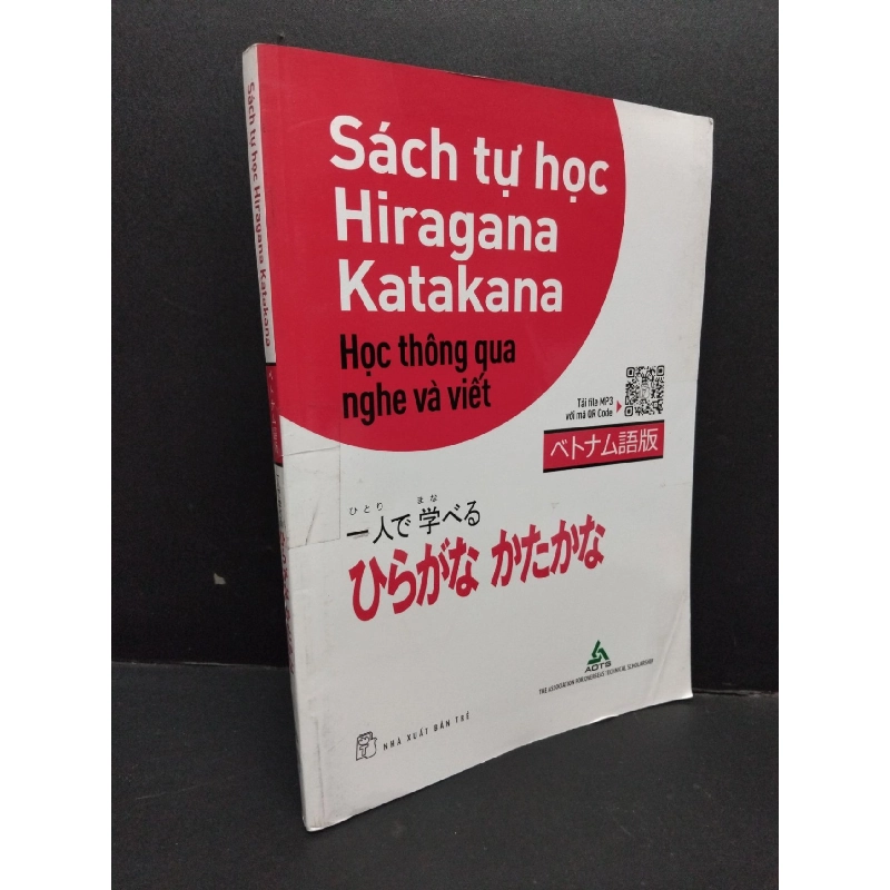 Sách tự học Hiragana Katakana - Học thông qua nghe và viết tiếng Nhật mới 70% ố vàng 2019 HCM1710 HỌC NGOẠI NGỮ 917031