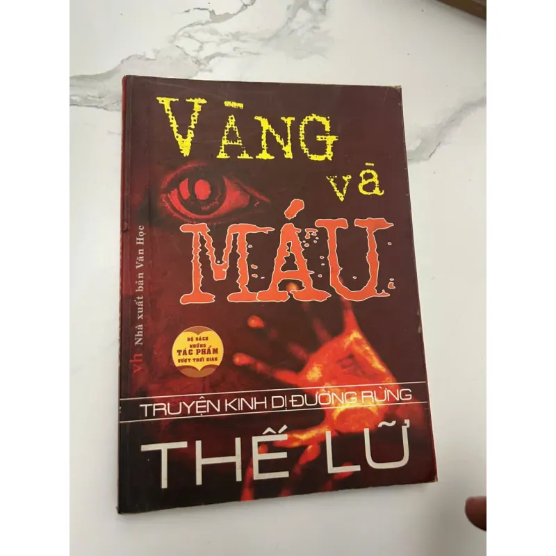 VÀNG VÀ MÁU - Thế Lữ - Truyện kinh dị 654017
