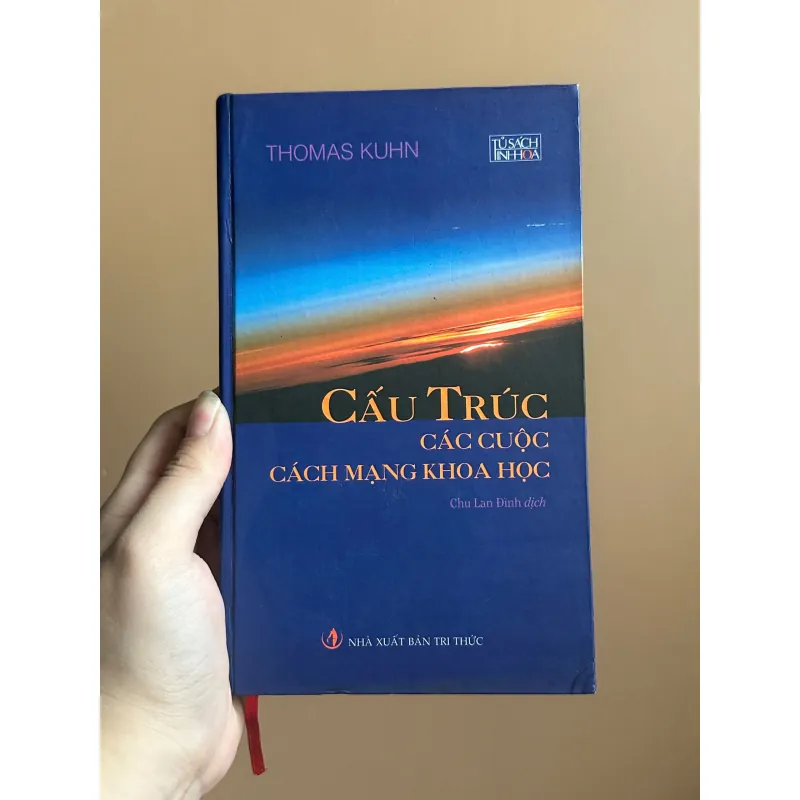 Cấu Trúc Các Cuộc Cách Mạng Khoa Học - Thomas S. Kuhn (bìa cứng, NXB Tri Thức, bản 2008) 731613