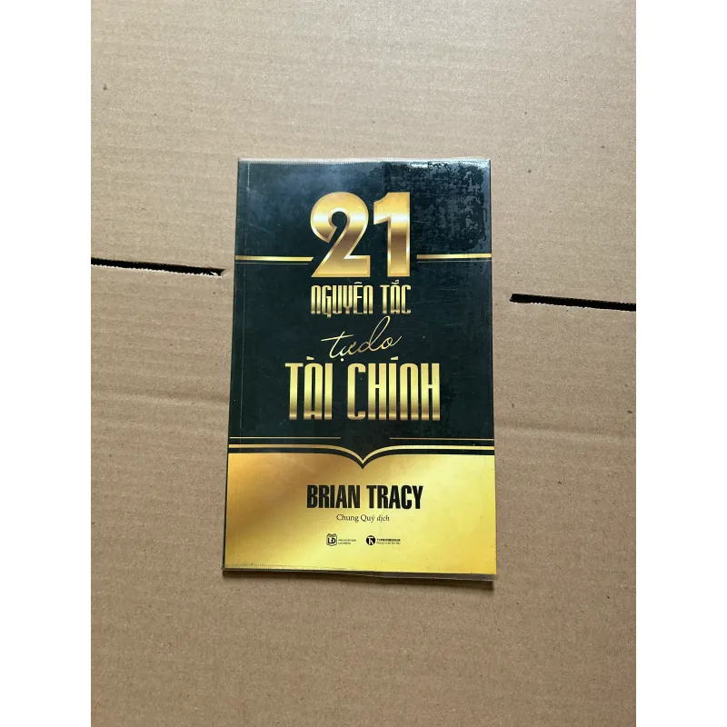 21 nguyên tắc tự do tài chính - Brian Tracy 788934