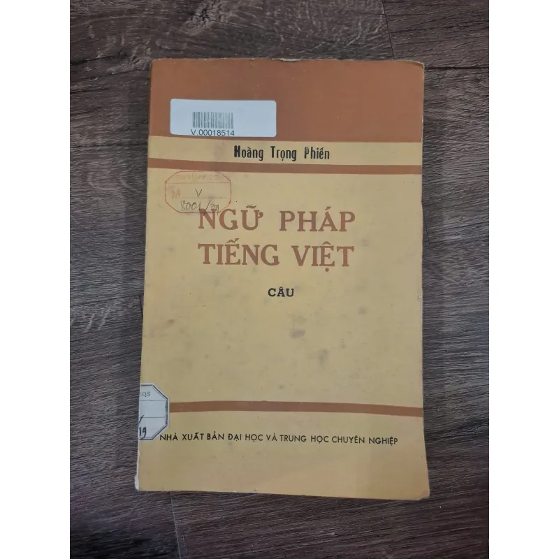 NGỮ PHÁP TIẾNG VIỆT (CÂU) - Hoàng Trọng Phiến - Ngôn ngữ học/Giáo trình 728057