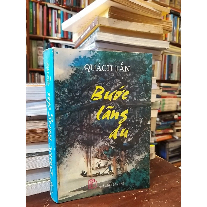 Bước lãng du - Quách Tấn 518766