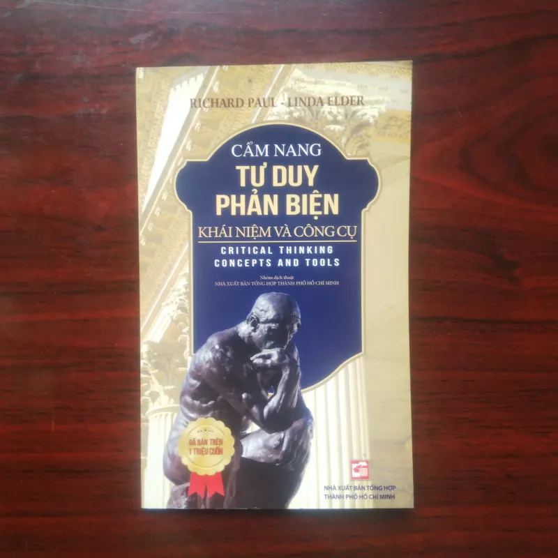 [Sách Tư Duy] Cẩm Nang Tư Duy Phản Biện (Richard Paul & Linda Elder) 973196