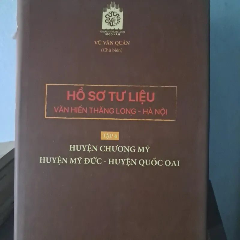 Hồ sơ tư liệu văn hiến Thăng Long-Hà Nội huyện Chương Mỹ 1007027