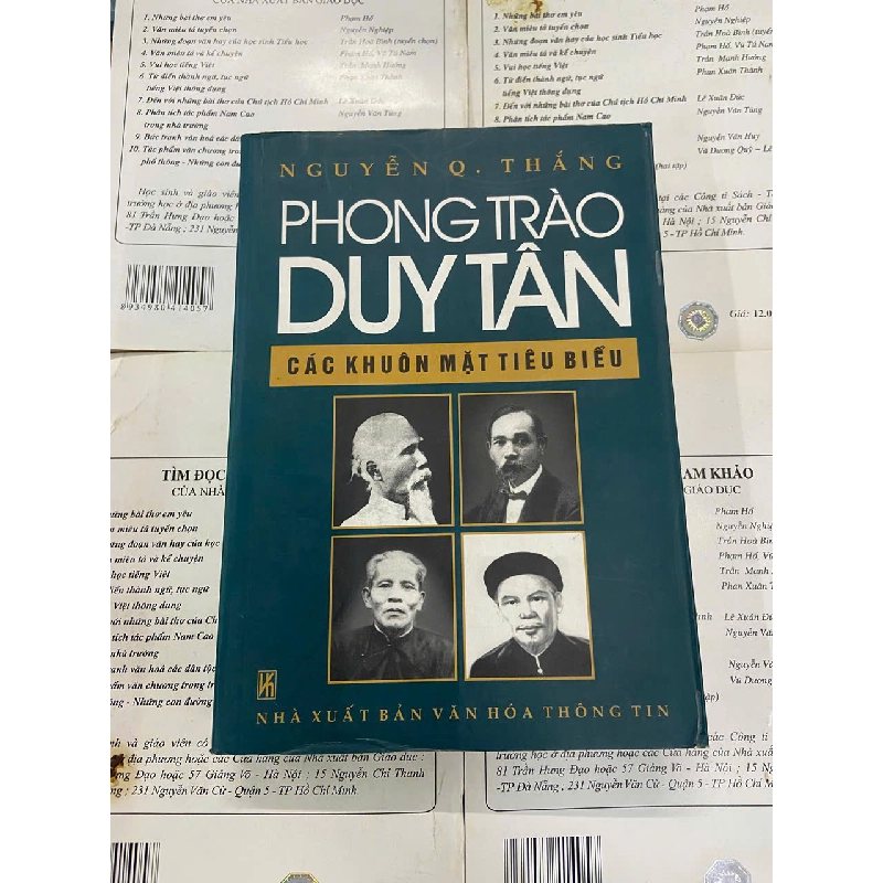 Phong trào Duy Tân các khuôn mặt tiêu biểu - Nguyễn Quyết Thắng (Lịch sử Việt Nam) VAVO 1028723