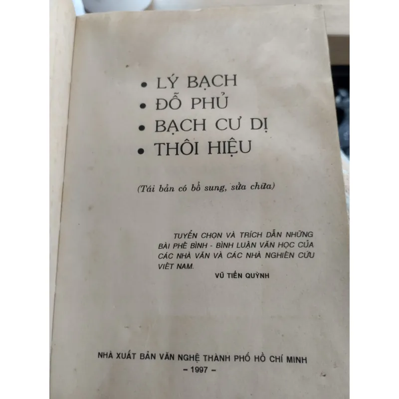 sách: Phê bình bình luận văn học Lý Bạch, Đỗ Phủ, Bạch Cư Dị, Thôi Hiệu.
 994596