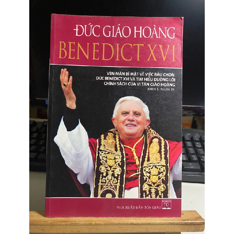 Đức Giáo Hoàng Benedict XVI - Vén Màn Bí Mật Về Việc Bầu Chọn Đức Benedict XVI Và Tìm Hiểu Đường Lối Chính Sách Của Vị Tân Giáo Hoàng 417769