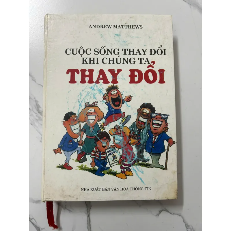Cuộc Sống Thay Đổi Khi Chúng Ta Thay Đổi – Andrew Matthews 798261