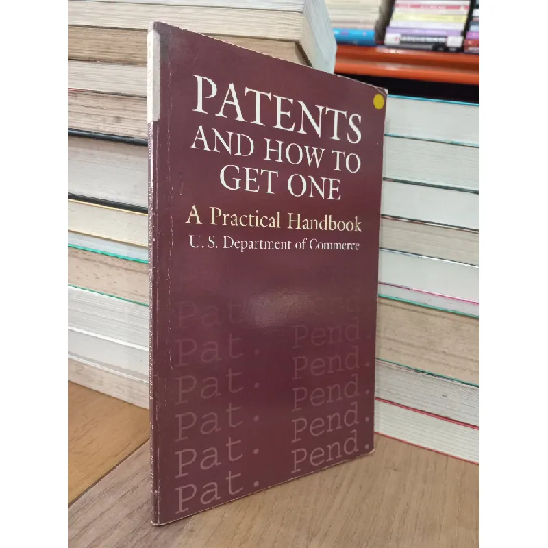 Patents and how to get one - U.S. Department of Commerce 698883