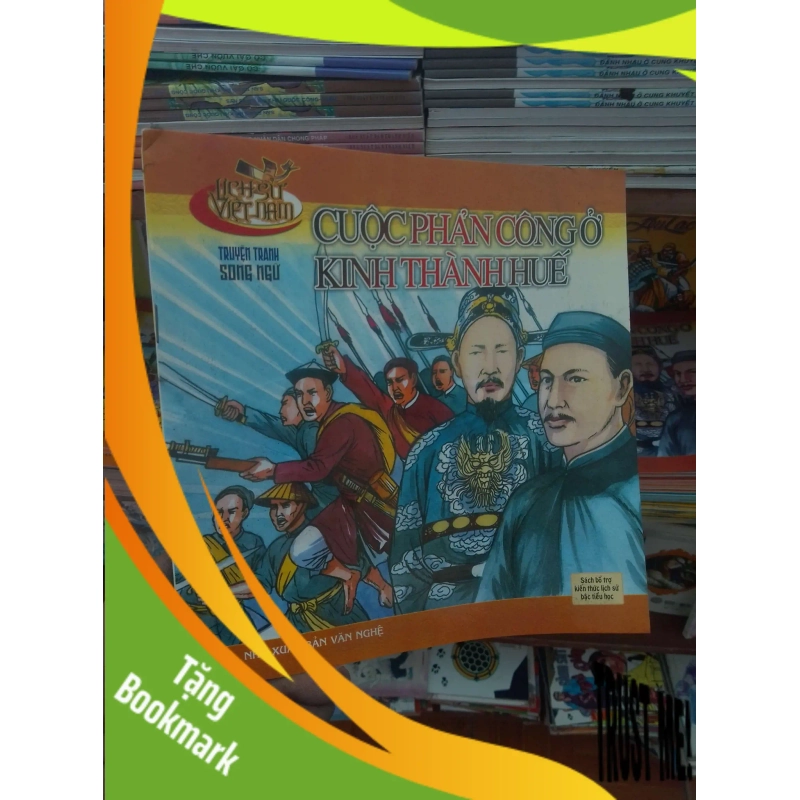 (TẶNG BOOKMARK) Cuộc phản công ở kinh thành Huếk Lịch sử Việt Nam RBK-AK19 937559