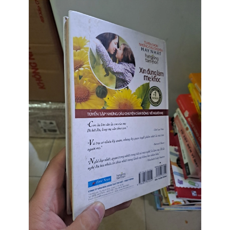 Xin đừng làm mẹ khóc hạt giống tâm hồn mới 90% bìa cứng 2016 HCM2308 VĂN HỌC 919680