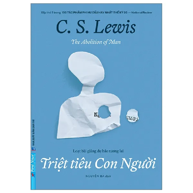 The Abolition Of Man - Triệt Tiêu Con Người (2026) - C. S. Lewis 1033061