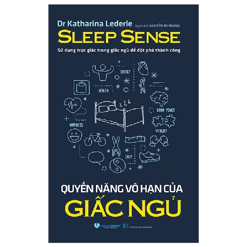 Quyền Năng Vô Hạn Của Giấc Ngủ - Dr. Katharina Lederle 186359