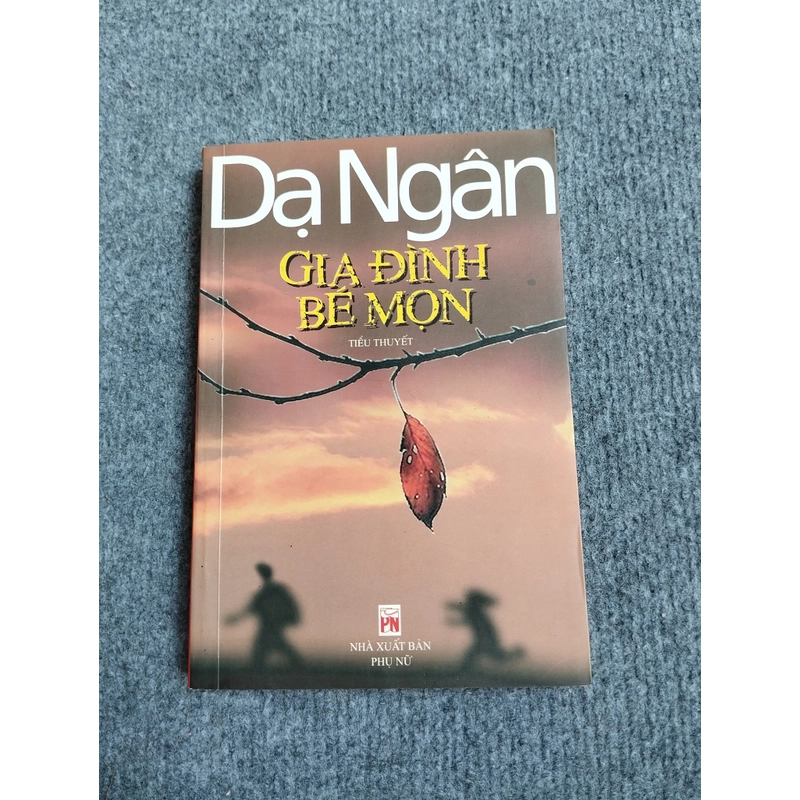 GIA ĐÌNH BÉ MỌN - DẠ NGÂN 469828