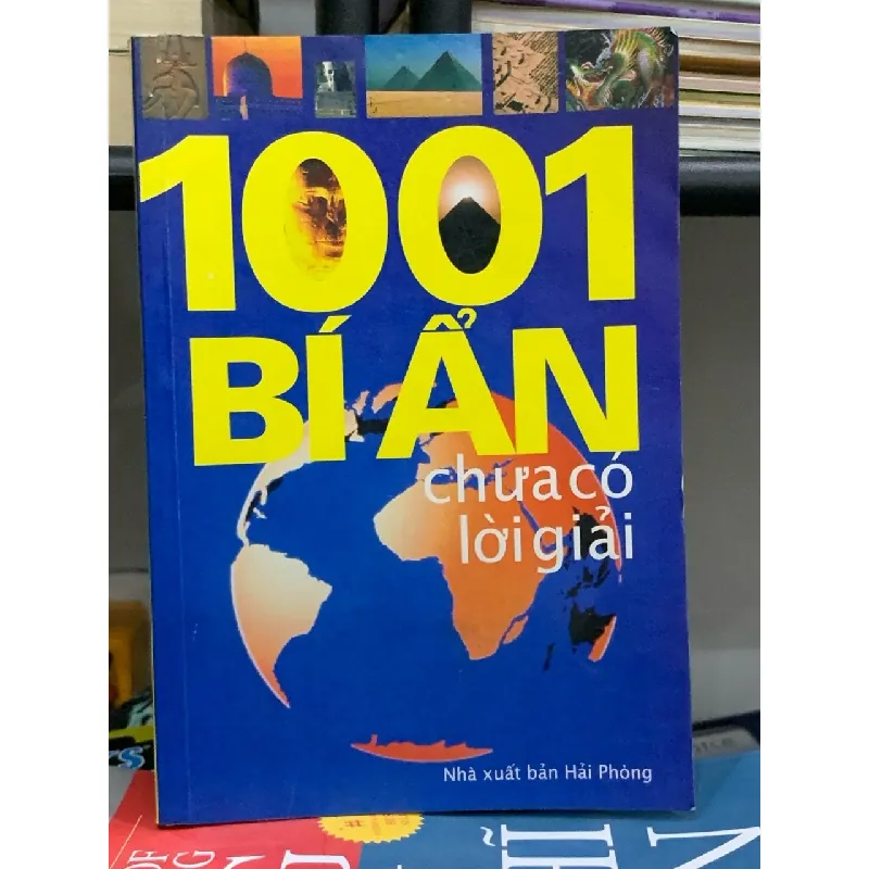1001 bí ẩn chưa có lòi giải- NXB Hải Phòng 600847