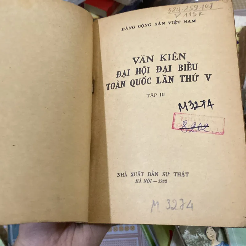 Văn kiện Đại hội đại biểu toàn quốc lần thứ V - Tập III 1011508