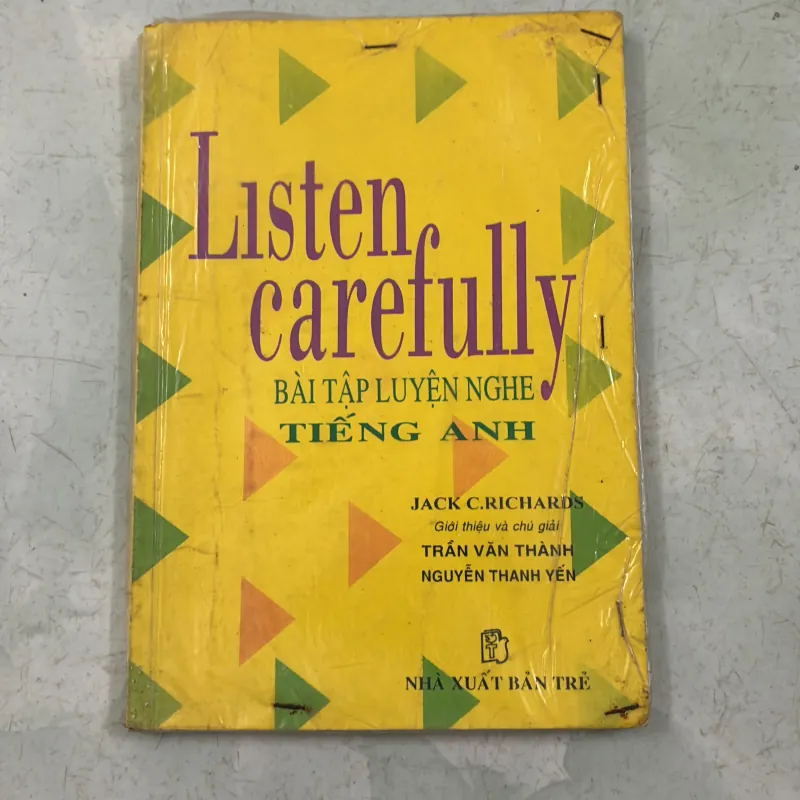 Listen carefully - Nguyễn Thành Yến (Trần Văn Thành) 558038