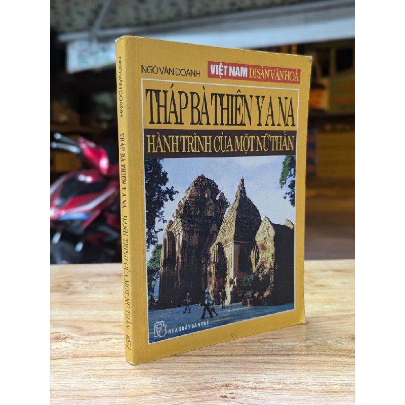 Tháp Bà Thiên Yana - Hành trình của một nữ thần - Ngô Văn Doanh 324515