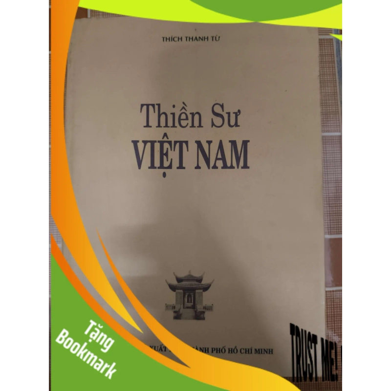 (TẶNG BOOKMARK) Thiền sư Việt Nam - 1999 - 604 trang - LỊCH SỬ - CHÍNH TRỊ - TRIẾT HỌC - RBK2011-13 953171