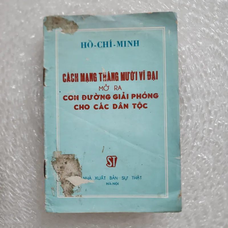 Cách mạng tháng mười vĩ đại mở ra con đường giải phóng cho dân tộc  | hồ chí minh | 1967 1021957