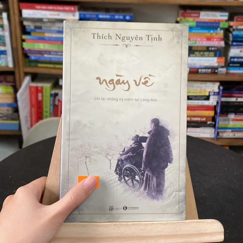 Ngày về-Ghi lại những kỉ niệm tại Làng Mai-tác giả Thích Nguyên Tịnh 991852