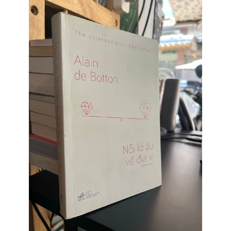 Nỗi lo âu về địa vị - Alain de Botton 500376