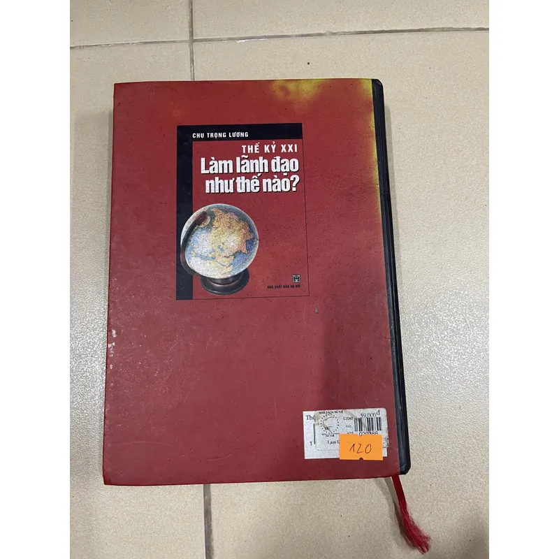 Thế kỷ XXI Làm lãnh đạo như thế nào - Chu Trọng Lượng (c47) 720458