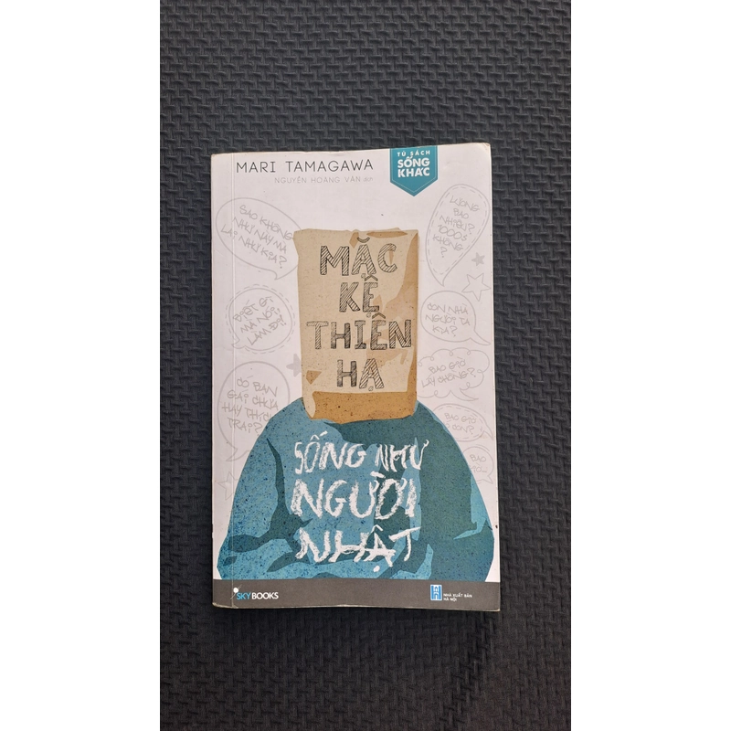 📖 Mặc Kệ Thiên Hạ, Sống Như Người Nhật - Mari Tamagawa 524878
