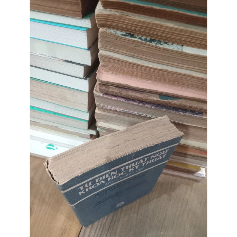 Từ điển thuật ngữ khoa học kỹ thuật (Anh-Pháp-Việt) 783738