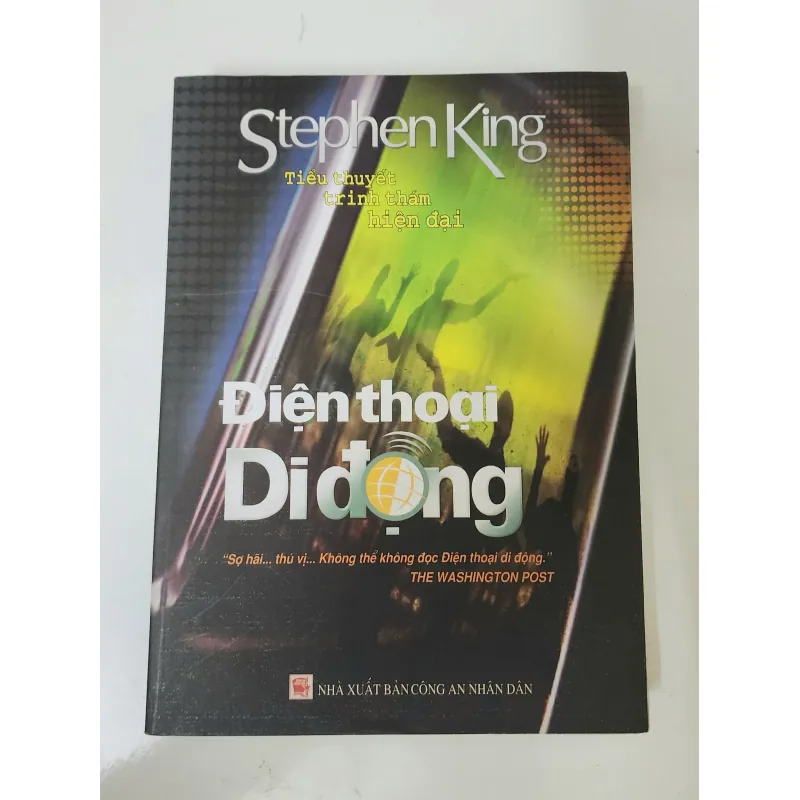 Tiểu thuyết trinh thám & kinh dị: ĐIỆN THOẠI DI ĐỘNG (Stephen King) 759339