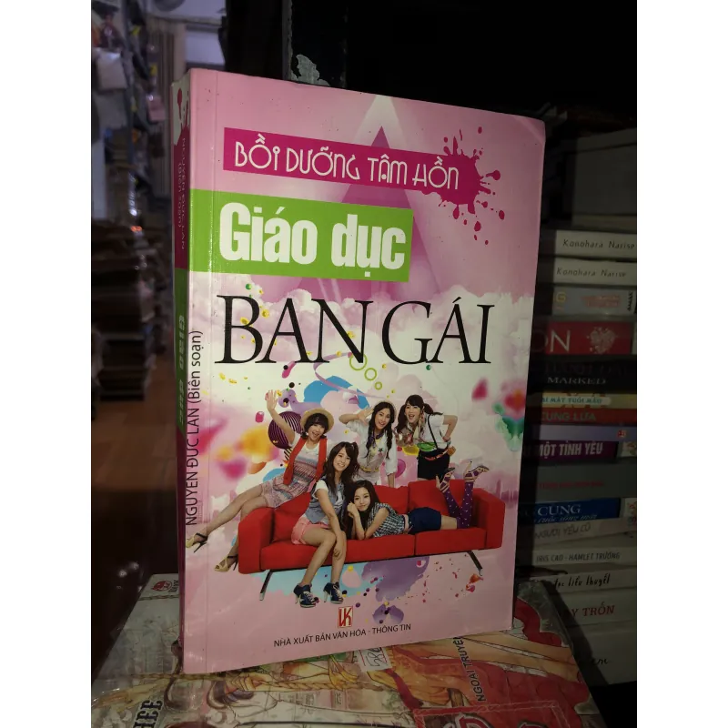Bồi dưỡng tâm hồn - Giáo dục bạn gái - Nguyễn Đức Lân 1037889