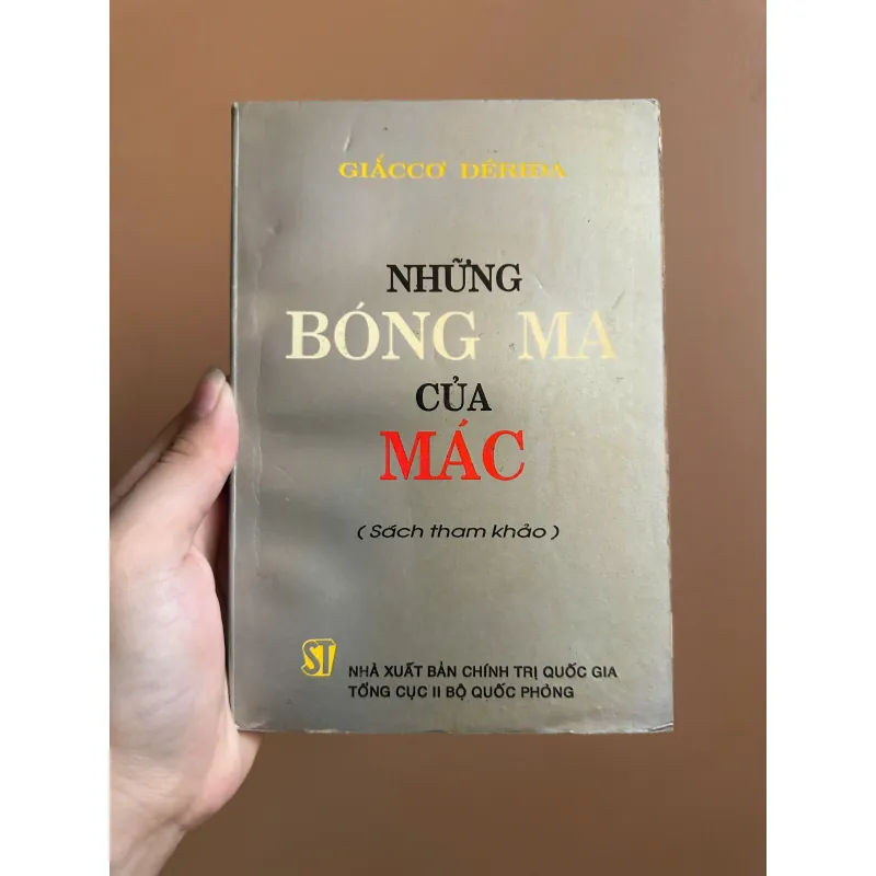 Những Bóng Ma Của Mác - Giắccơ Đêriđa (Jacques Derrida) - NXB Chính Trị Quốc Gia Sự Thật 733531