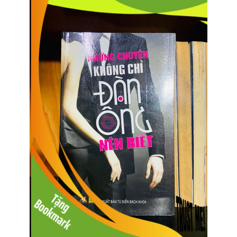 (TẶNG BOOKMARK) Những chuyện không chỉ đàn ông nên biết KỸ NĂNG RBK0810 949619