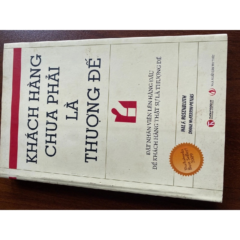 Khách hàng chưa phải là Thượng đế - Hal F. Rosenbluth & Diane Mcferrin Peters 537655