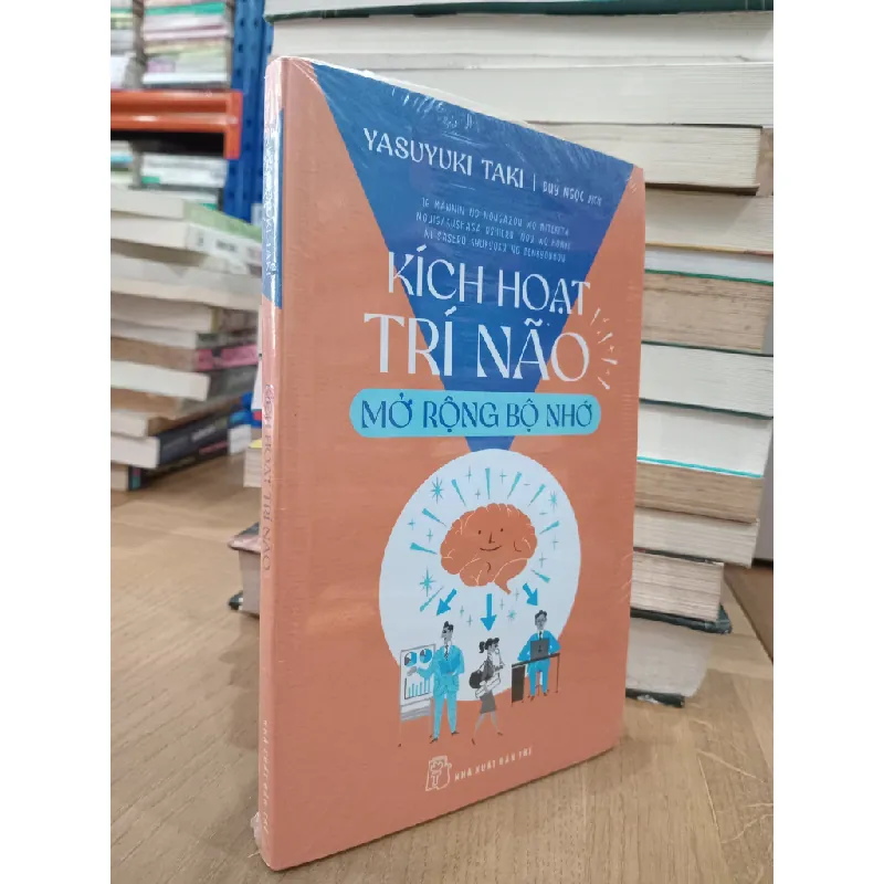 Kích hoạt trí não mở rộng bộ nhớ - Yasuyuki Taki (Duy Ngọc dịch) 607195