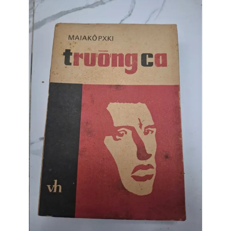 Trường Ca - Maiakôpxki (Vladimir Mayakovsky) - Tuyển tập thơ 603774