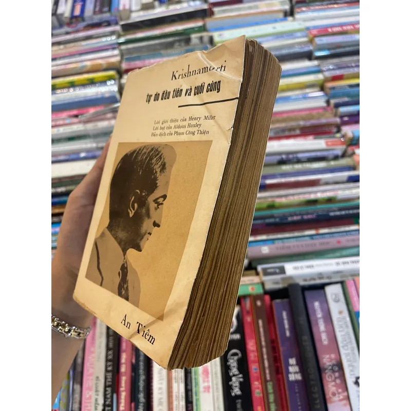 TỰ DO ĐẦU TIÊN VÀ CUỐI CÙNG - KRISHNAMURTI (PHẠM CÔNG THIỆN dịch)  992957