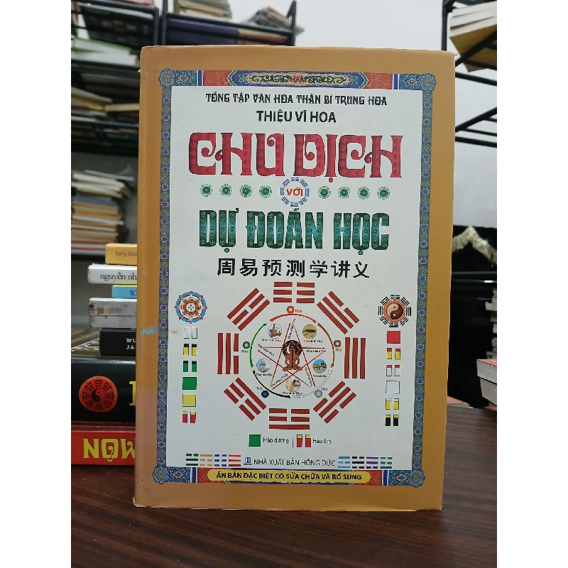 Chu Dịch Với Dự Đoán Học- Thiệu Vĩ Hoa 800017