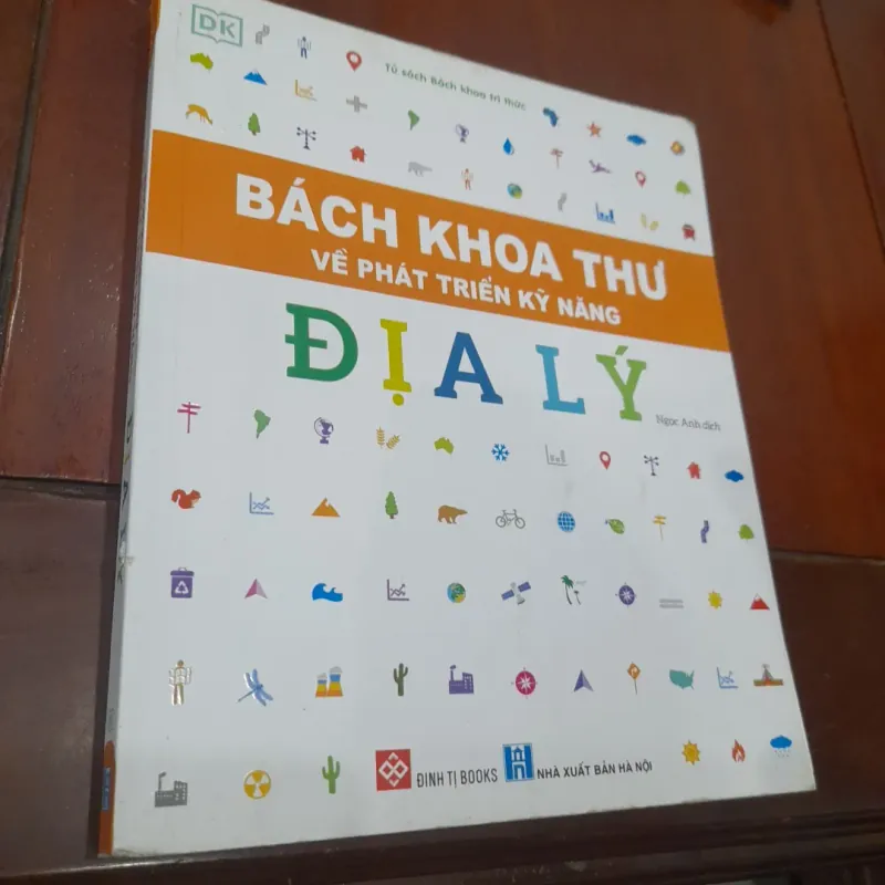 BÁCH KHOA THƯ về phát triển kỹ năng Địa Lý 763180