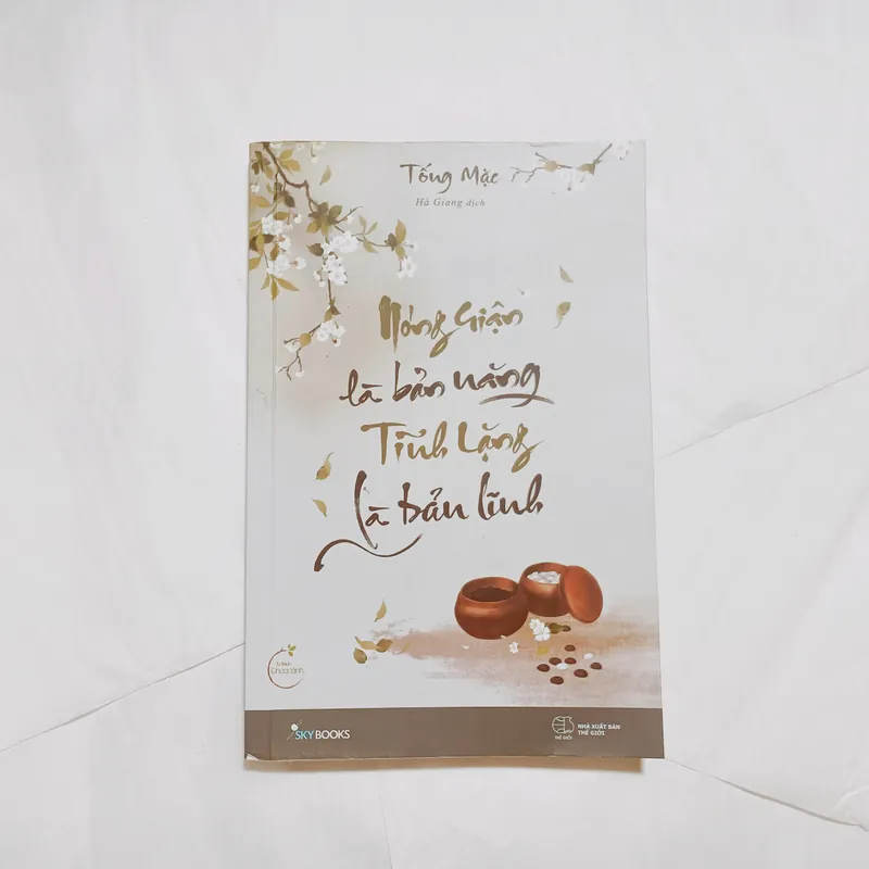 Nóng Giận Là Bản Năng, Tĩnh Lặng Là Bản Lĩnh
 573570
