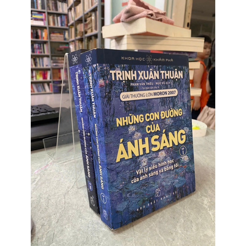 NHỮNG CON ĐƯỜNG CỦA ÁNH SÁNG (TẬP 1, 2) - TRỊNH XUÂN THUẬN 526245