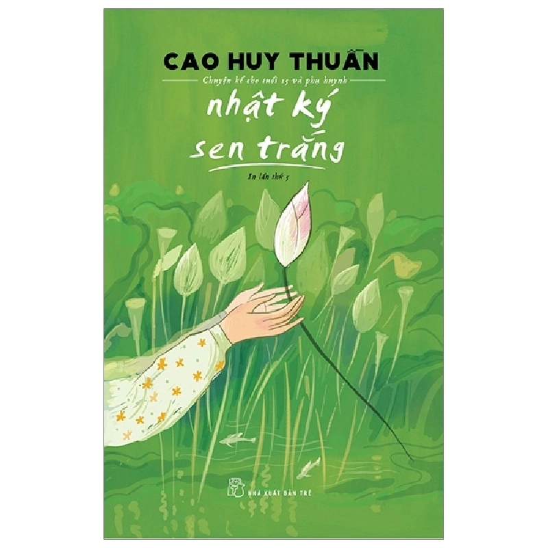 Nhật ký Sen trắng 2020 - Cao Huy Thuần New 100% HCM.PO 344816