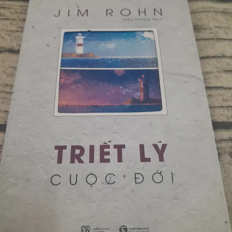 Jim Rohn Triết lý cuộc đời. Thủy Hương dịch 693041