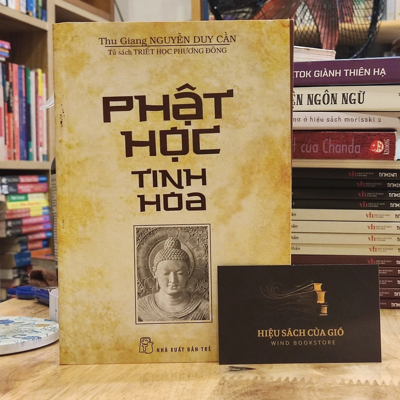 Phật học tinh hoa - Thu Giang Nguyễn Duy Cần  552463