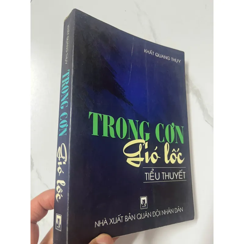Trong Cơn Gió Lốc - Khuất Quang Thụy 991811