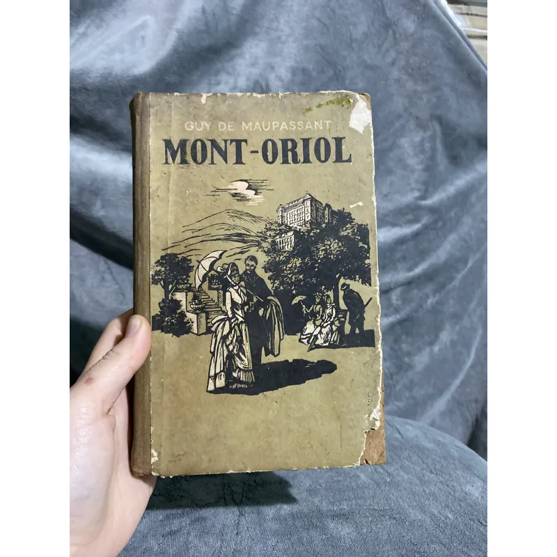 GUY DE MAUPASSANT - Mont-Oriol  713703