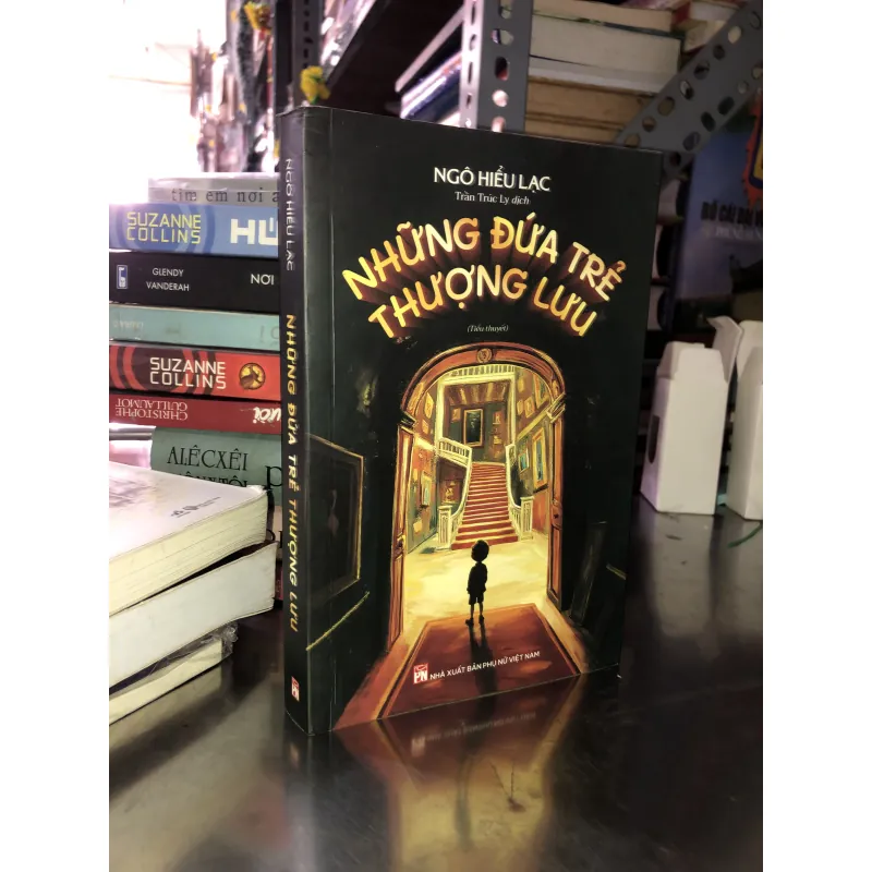 Những đứa trẻ thượng lưu - Ngô Hiểu Lạc 1027766