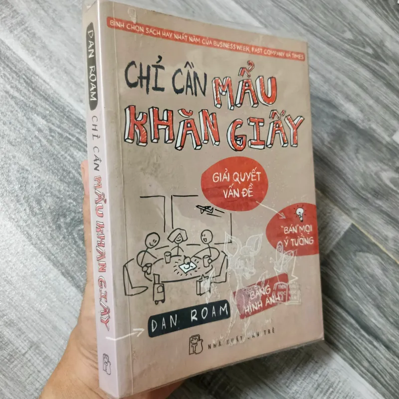 CHỈ CẦN MỘT MẨU GIẤY - Dan Roam 1041416