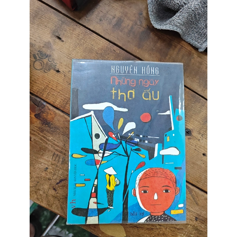 Những Ngày Thơ Ấu - Nguyên Hồng 124188
