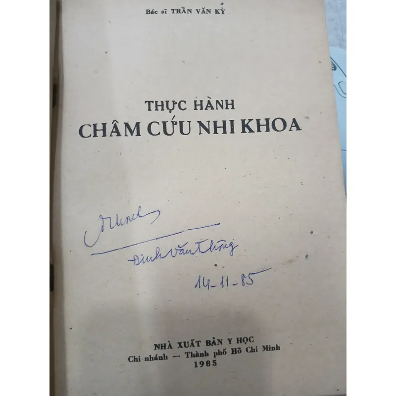 THỰC HÀNH CHÂM CỨU NHI KHOA - Bác sĩ Trần Văn Kỳ 591531